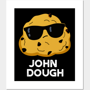 John Dough Funny Baking Pun Posters and Art